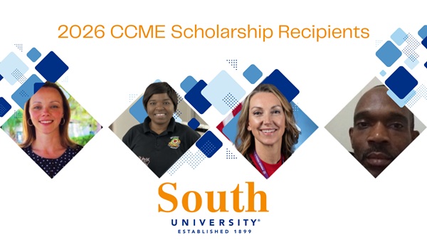 South University CCME Scholarship Recipients
